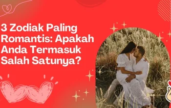 3 Zodiak Romantis yang Mencintai Secara Ugal-Ugalan, Tipe Orang yang Tak Terkalahkan