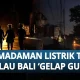 Bali Siap Gelap: Jadwal Pemadaman Listrik 27 April 2026 Terungkap, Daftar Lokasi & Waktu