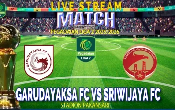Garudayaksa vs Sriwijaya: Kemenangan 3-0 Bawa Garudayaksa FC Kembali ke Puncak Liga 2