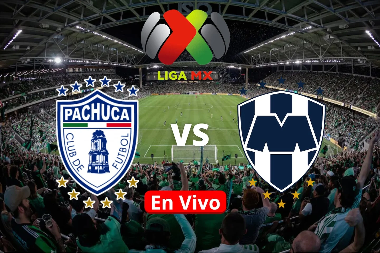 Monterrey vs Pachuca: Drama 3-1 yang Mengguncang Panggung Liga MX dan Impian Liguilla