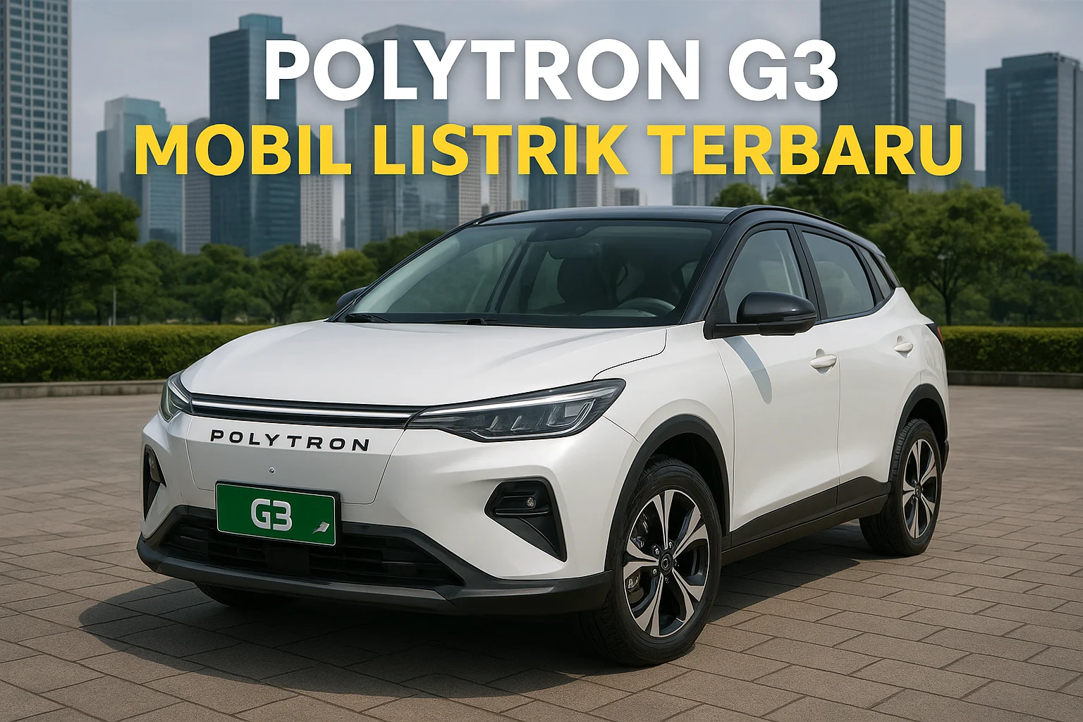 Polytron G3+ Bikin Bangga Indonesia: Spesifikasi Lengkap dan Harga Terbaru