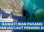 Trump Perintahkan Penembakan Kapal Iran di Selat Hormuz, Operasi Penyapu Ranjau Ditingkatkan Tiga Kali Lipat