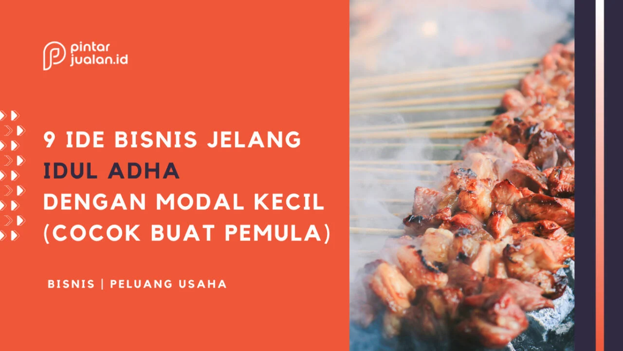 7 Peluang Bisnis Musiman di Iduladha untuk Meningkatkan Pendapatan