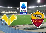 AS Roma Berjuang untuk Tiket Liga Champions saat Menghadapi Hellas Verona