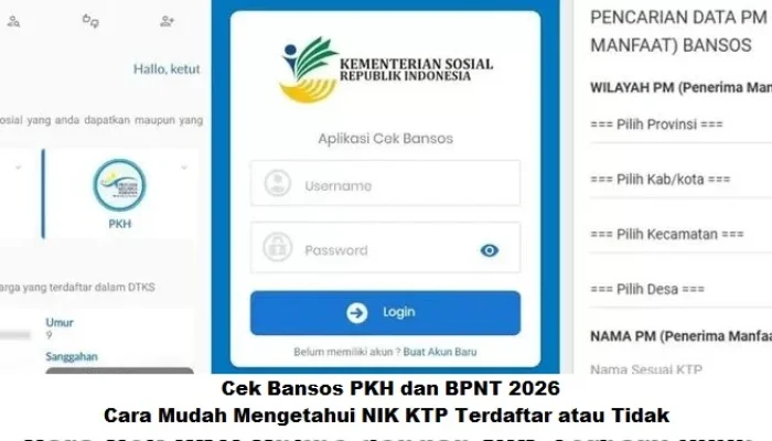 Cara Cek Bansos PKH dan BPNT 2026 dengan NIK KTP, Apakah Nama Anda Terdaftar?
