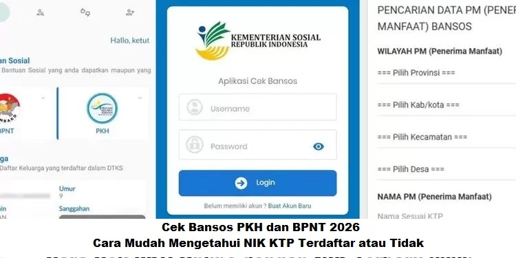Cara Cek Bansos PKH dan BPNT 2026 dengan NIK KTP, Apakah Nama Anda Terdaftar?