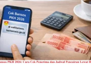 Cara Cek Bansos PKH Mei 2026 dan Informasi Terbaru
