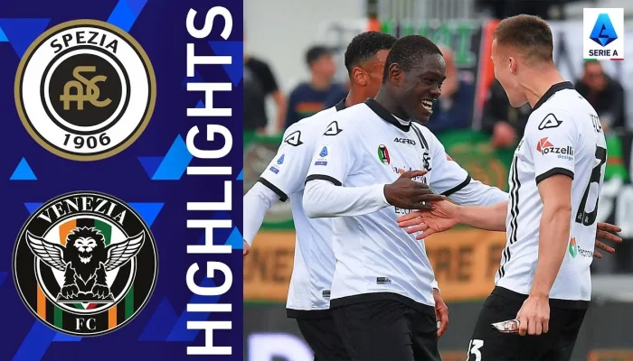 Drama di Picco: Spezia vs Venezia Berakhir 2-2, Venezia Selamatkan Promosi Serie A