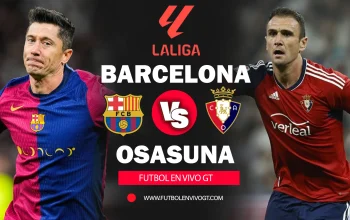 Drama LaLiga di El Sadar: Osasuna vs Barcelona Menjanjikan Pertarungan Sengit