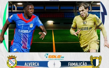 Famalicão vs F.C. Alverca: Persaingan Sengit di Liga Portugal