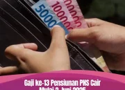 Gaji ke-13 PNS dan Pensiunan Cair Mulai 2 Juni 2026, Berikut Rincian Besarannya