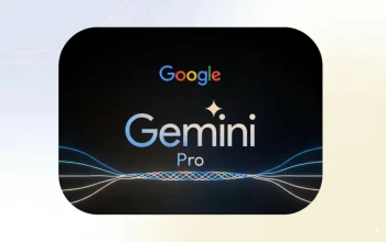 Gemini Pro: Apakah Layanan AI Berbayar Ini Layak Dibeli?