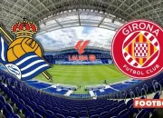 Girona dan Real Sociedad Siap Tantang Atas di Liga Spanyol