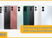Harga HP Samsung Terbaru Mei 2026: Pilihan Rp1 Jutaan hingga Rp2 Jutaan