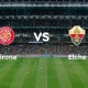 La Liga: Elche Selamat, Girona dan Mallorca Degradasi