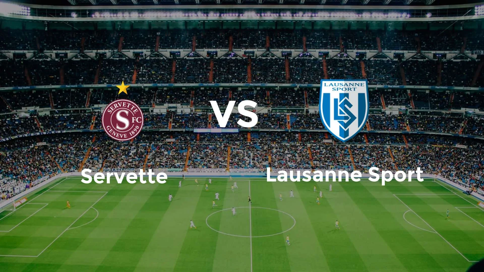 Liga Super Swiss: Pertarungan Sengit antara Servette dan Lausanne Sport