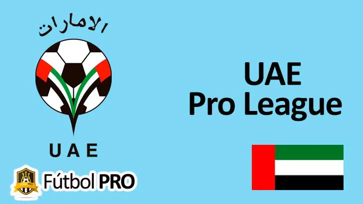 Liga UAE Pro: Antara Kesuksesan dan Persiapan untuk Masa Depan