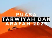 Mengenal Keutamaan Puasa Tarwiyah dan Arafah Menjelang Idul Adha