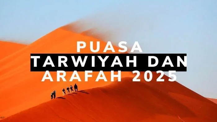 Mengenal Keutamaan Puasa Tarwiyah dan Arafah Menjelang Idul Adha