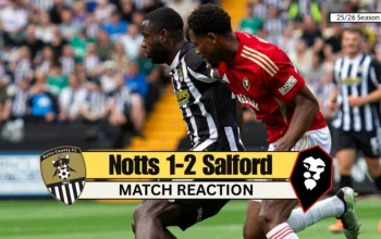 Notts County Siap Tantang Salford City di League One