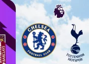 Pertarungan Sengit di Liga Inggris: Chelsea dan Tottenham Berebut Posisi