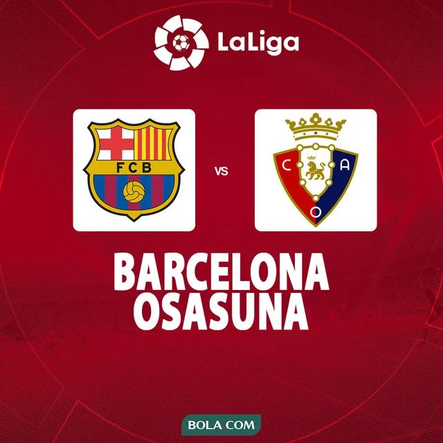 Prediksi Barcelona vs Osasuna: Skenario Barca Segel Gelar Juara LaLiga Pekan Ini!
