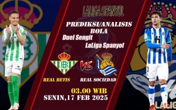 Real Sociedad vs Real Betis: Duel Sengit di La Liga