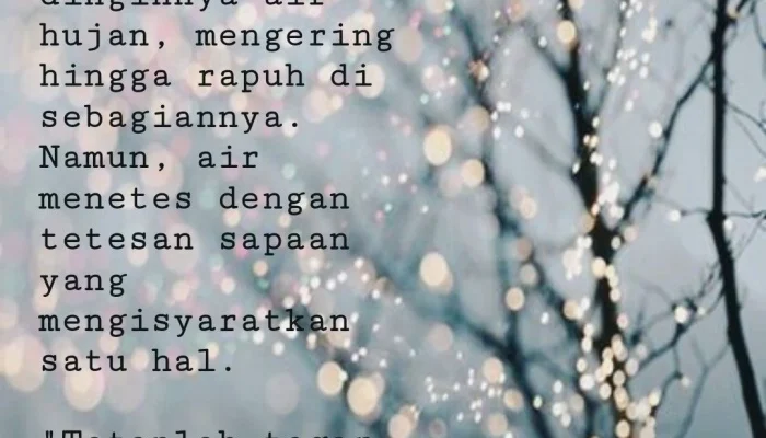 Semua Akan Baik-Baik Saja: 250 Kata-Kata Penyemangat Hidup