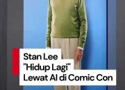 Stan Lee Dihidupkan Kembali dengan Teknologi AI