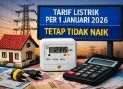 Tarif Listrik 2026 Tetap Stabil: Pemerintah Jaga Daya Beli & Industri Nasional
