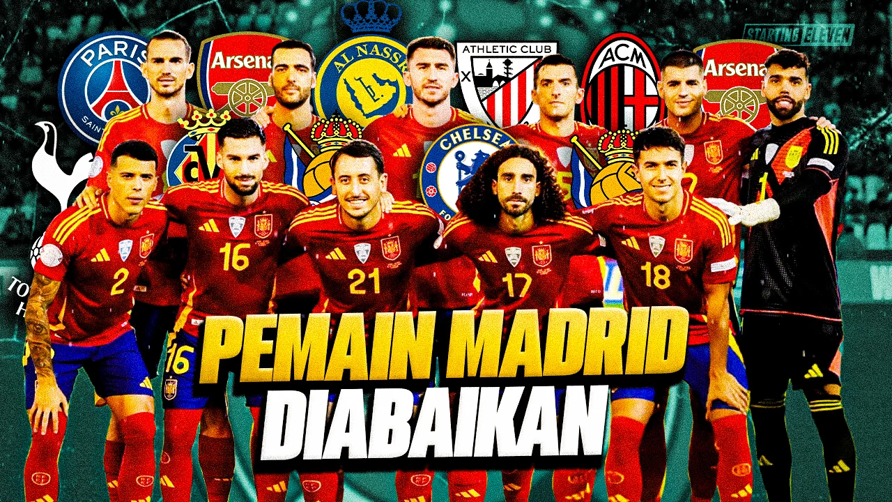Tim Nasional Spanyol Tanpa Pemain Real Madrid di Piala Dunia 2026