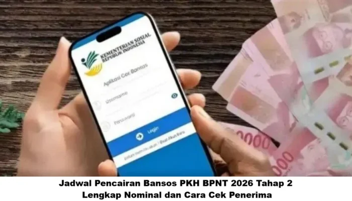 Bansos PKH BPNT Juni 2026: Informasi Terbaru tentang Pencairan Tahap 2 dan Cara Cek Penerima