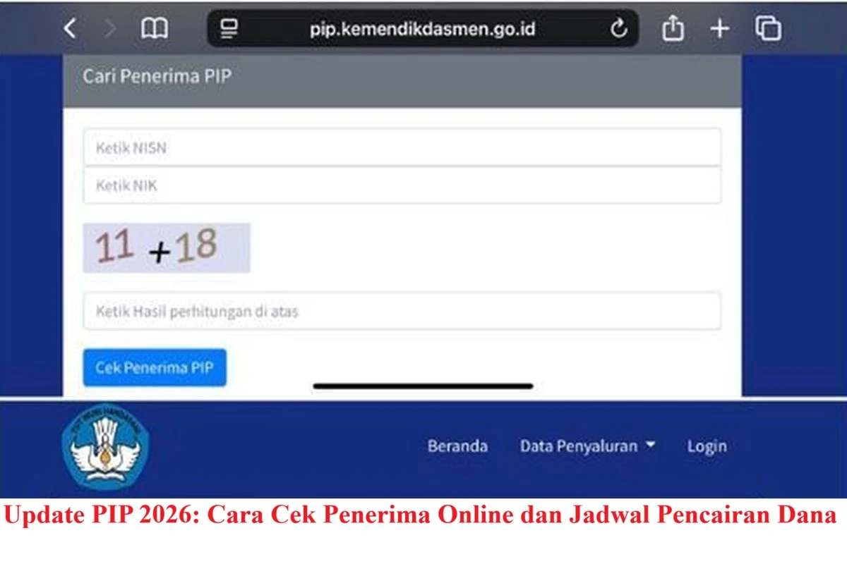 Cara Cek Status Penerima PIP Juni 2026 dan Besaran Bantuan