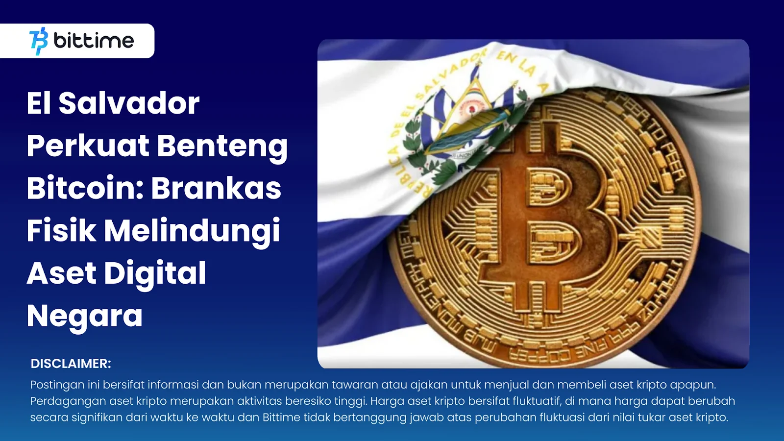 El Salvador Perkuat Cadangan Bitcoin, Tegaskan Komitmen terhadap Aset Digital