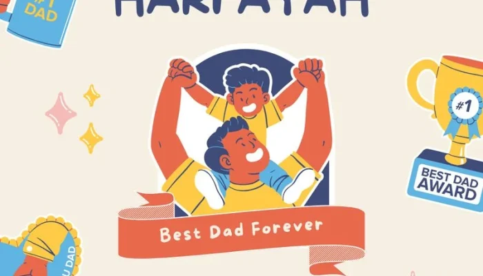 Hari Ayah: Menginspirasi dan Membuat Kenangan Tak Terlupakan