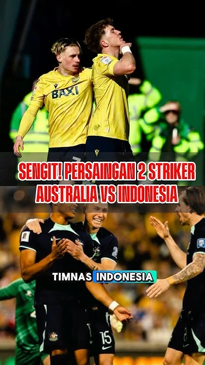 Indonesia vs Australia: Persaingan Sengit di Berbagai Bidang