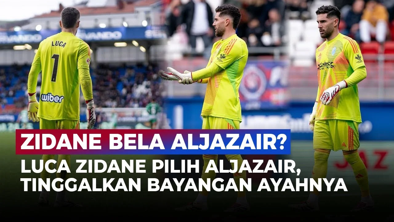 Luca Zidane, Pewaris Legenda Sepak Bola Dunia yang Memilih Jalan Berbeda
