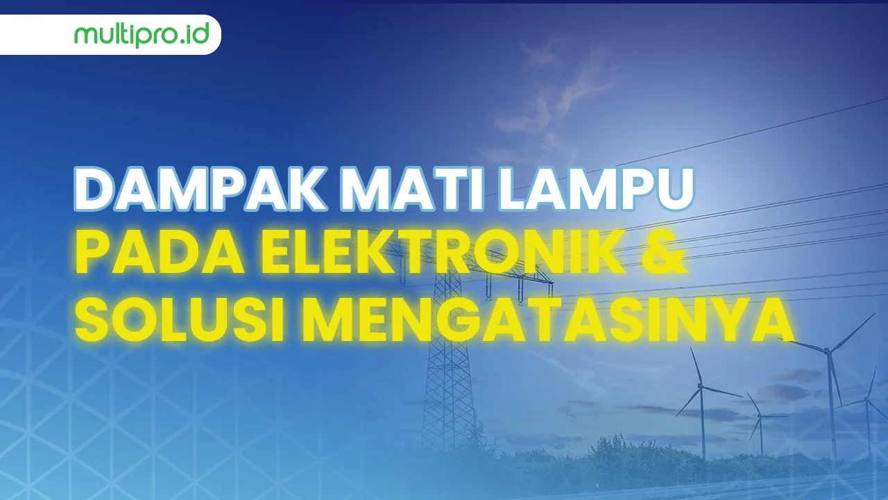 Mati Lampu Hari Ini: Dampak dan Tindakan yang Perlu Dilakukan