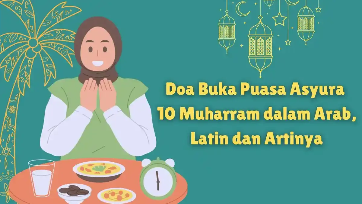 Mengenal Doa Buka Puasa Asyura dan Makna di Baliknya