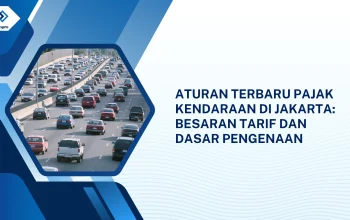 Pajak Kendaraan dan PBB Jakarta: Aturan Baru dan Kemudahan Pembayaran