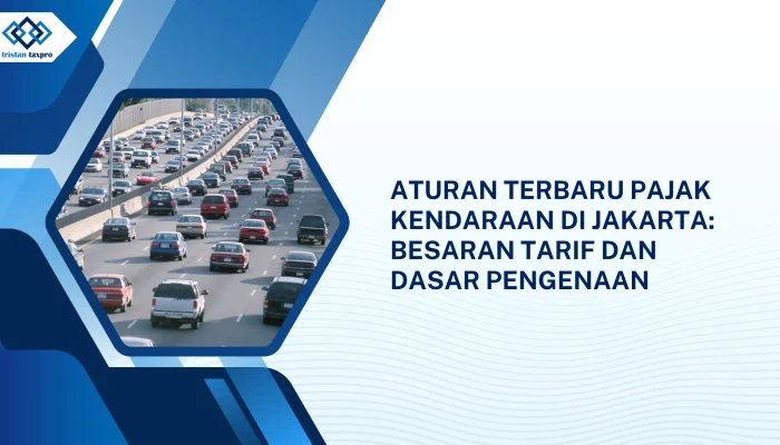 Pajak Kendaraan dan PBB Jakarta: Aturan Baru dan Kemudahan Pembayaran