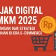 Pajak UMKM dan Pajak Digital: Tantangan Baru Bagi Pelaku Usaha