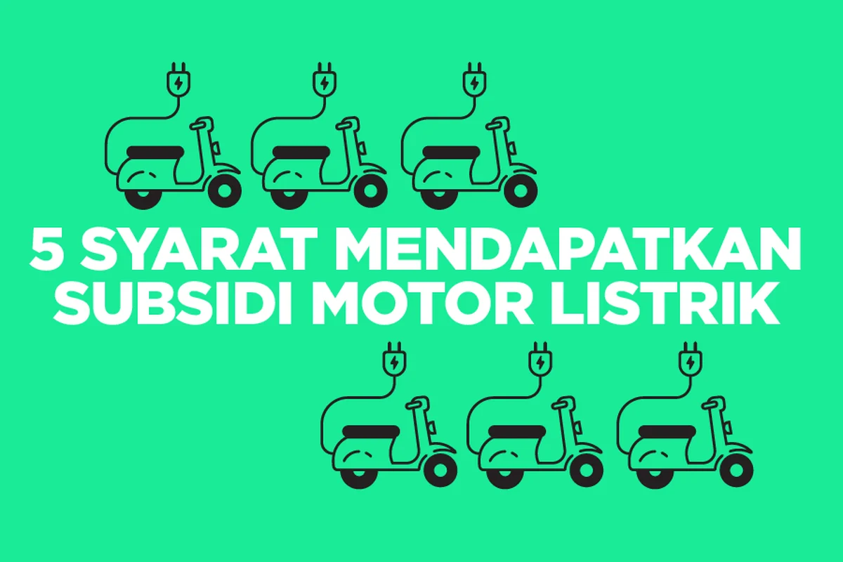 Pemerintah Siapkan Subsidi Motor Listrik Rp 5 Juta, Industri Minta Percepatan