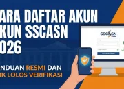 Pendaftaran SSCASN 2026: Persyaratan dan Dokumen yang Perlu Disiapkan