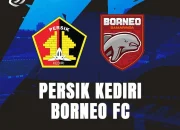 Persik vs Borneo FC: Pertarungan Sengit di Liga 1 Indonesia