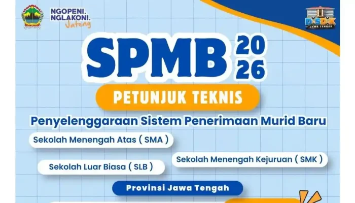 Proses SPMB Jateng 2026: Tantangan dan Solusi untuk Meningkatkan Kualitas Pendidikan