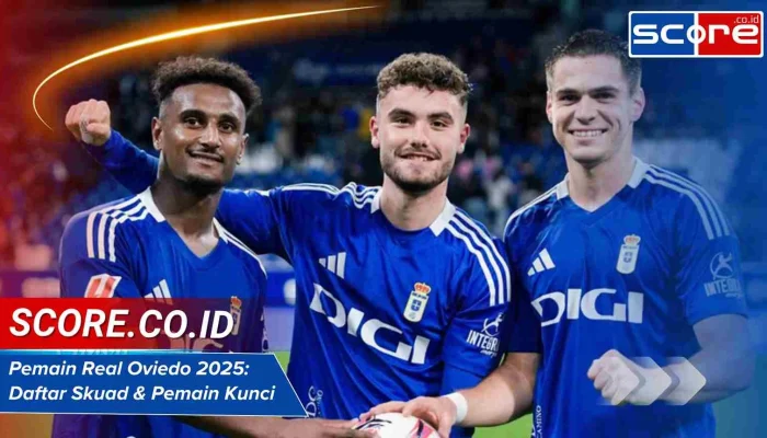 Real Oviedo vs Alavés: Persiapan Musim Baru dan Pemain-Pemain Baru