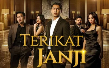Sinetron Terikat Janji: Konflik Keluarga dan Cinta yang Semakin Memburuk