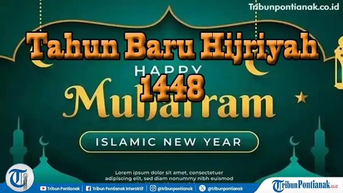 Tahun Baru Islam 1448 Hijriah: Makna dan Perayaan