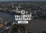 VALORANT Masters London 2026: Pertandingan Global yang Penuh Aksi dan Tegangan